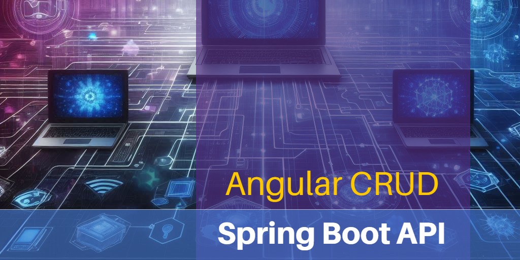 Angular CRUD App with a Spring Boot API