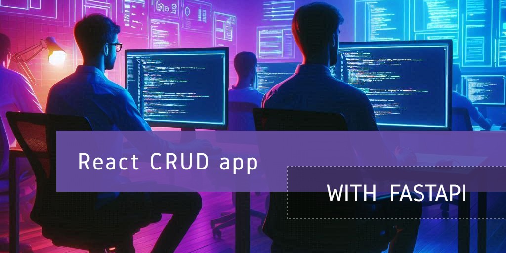 React CRUD App with a FastAPI