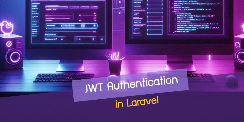 JWT Authentication in Laravel API